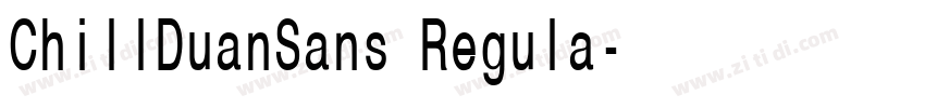 ChillDuanSans Regula字体转换